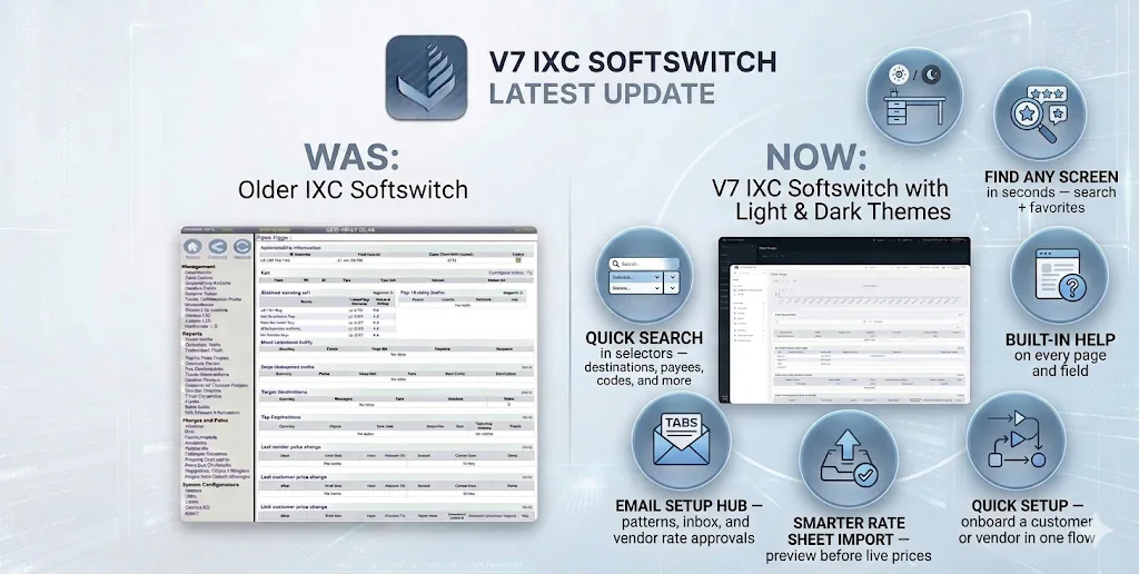 IXC Billing WebV7 — what’s new for operators (vs legacy v6 UI)